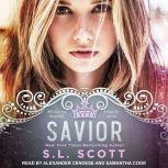 Savior, S.L. Scott