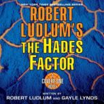 Robert Ludlums The Hades Factor, Robert Ludlum