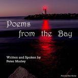 Poems from the Bay, Peter Morley
