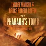 Pharaohs Tomb, The, Bruce Robert Coffin