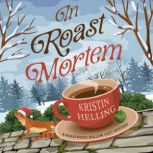 In Roast Mortem, Kristin Helling