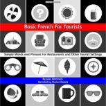 Basic French For Tourists, Jules Martinelli