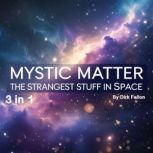 Mystic Matter, Dirk Fallon