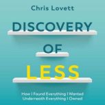 Discovery of Less, Chris Lovett