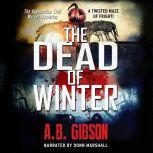 The Dead of Winter, A. B. Gibson
