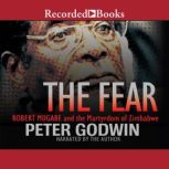 The Fear, Peter Godwin