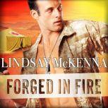 Forged in Fire, Lindsay McKenna