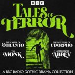 Tales of Terror A BBC Radio Gothic D..., Matthew Lewis