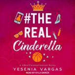 #TheRealCinderella, Yesenia Vargas
