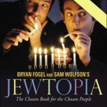 Jewtopia, Bryan Fogel