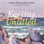 Karitas Untitled, Kristin Marja Baldursdottir