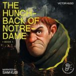 The Hunchback of NotreDame Book 1, Victor Hugo