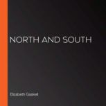 North and South, Elizabeth Gaskell