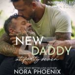 New Daddy at FortySeven, Nora Phoenix