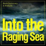 Into the Raging Sea Book Summary A..., Briefly Summaries