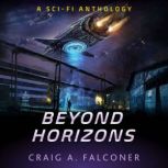 Beyond Horizons 5Book SciFi Box Se..., Craig A. Falconer