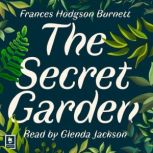 The Secret Garden, Frances Hodgson Burnett