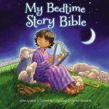 My Bedtime Story Bible, Jean E. Syswerda