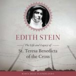 Edith Stein, Maria Ruiz Scaperlanda