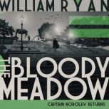 The Bloody Meadow, William Ryan