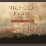 The Smoke Jumper, Nicholas Evans