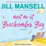Meet Me at Beachcomber Bay, Jill Mansell