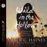 Wild in the Hollow, Amber C. Haines