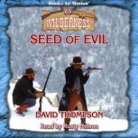 Seed of Evil, David Thompson