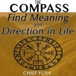 The Compass, Chief Yuya