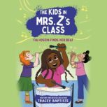 The Kids in Mrs. Zs Class Fia Hosei..., Tracey Baptiste