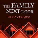 The Family Next Door, Fiona Cummins