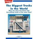 The Biggest Trucks in the World, Pat Parker