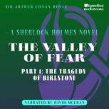 The Valley of Fear Part 1 The Trage..., Sir Arthur Conan Doyle