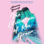 The Education of Kia Greer, Alanna Bennett