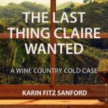 The Last Thing Claire Wanted, Karin Fitz Sanford