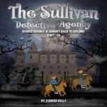 THE SULLIVAN DETECTIVE AGENCY DOUBLE ..., PARKER KELLY