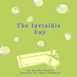 The Invisible Day, Marthe Jocelyn