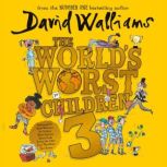 The Worlds Worst Children 3, David Walliams