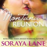 Montana Reunion, Soraya Lane