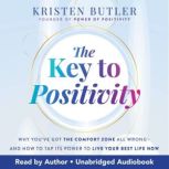 The Key to Positivity, Kristen Butler