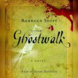 Ghostwalk, Rebecca Stott
