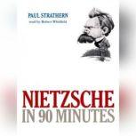 Nietzsche in 90 Minutes, Paul Strathern