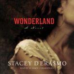 Wonderland, Stacey DErasmo