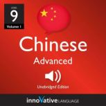 Learn Chinese  Level 9 Advanced Chi..., Innovative Language Learning LLC