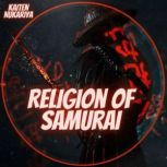 Religion of Samurai, Kaiten Nukariya