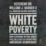 White Poverty, Jonathan WilsonHartgrove