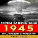 The World War II History Journals194..., Liam Dale