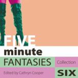 Five Minute Fantasies, Accent Press