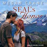 SEAL's Honor, Megan Crane