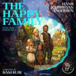 The Happy Family Story Time, Episode..., Hans Christian Andersen